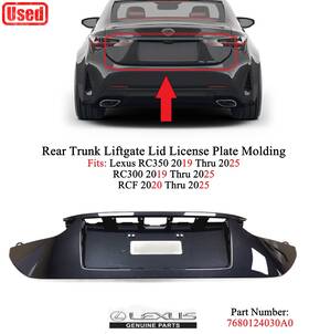 7680124030a0 Lexus Original Rc350 2019-2025 Rear Trunk Lid License Plate Molding