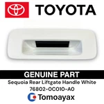 76802-0C010-A0 Genuine Toyota Sequoia Liftgate Back Door Handle Super White. Fixed Price $150.17.