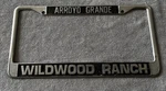 Vintage Wildwood Ranch Arroyo Grande Metal License Plate Frame Cars Automobile. Fixed Price $44.00.