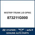 2005-2011 Kia Rio W/strip-trunk Lid Opng Oem New 873211G000. Fixed Price $164.91.