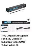 Trq Liftgate Support For 15-20 Chevrolet Suburban Tahoe Gmc Yukon Xl. Fixed Price $28.00.