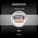 Genuine 2008-2023 Subaru Forester Liftgate Latch 63032FG102. Fixed Price $84.99.
