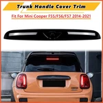 For 2014-21 Mini Cooper F55 F56 F57 Gloss Black Rear Trunk Lid Handle Cover Trim. Fixed Price $41.99.