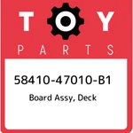 58410-47010-B1 Toyota Board Assy, Deck 5841047010B1, New Genuine Oem Part. Fixed Price $244.30.