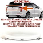 2020-2022 Cadillac XT6 Rear Lift Gate Hatch Trim Molding Abalone White 84666961. Fixed Price $100.00.