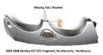03-08 Bentley Continental Gtc Front Bumper Right Upper Fragment 3W8807221 Oe. Fixed Price $125.00.