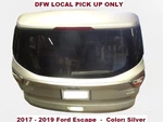 17 18 19 Ford Escape Power Rear Complete Hatch Trunk Tailgate Liftgate Silver. Fixed Price $699.00.