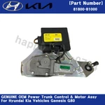 Genuine 81800B1000 Power Trunk Control & Motor Assy For Hyundai Kia Genesis G80. Fixed Price $404.98.