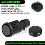 Rear Liftgate Window Release Switch Button For Chevrolet Suburban 1500 2007-2014. Fixed Price $11.96.